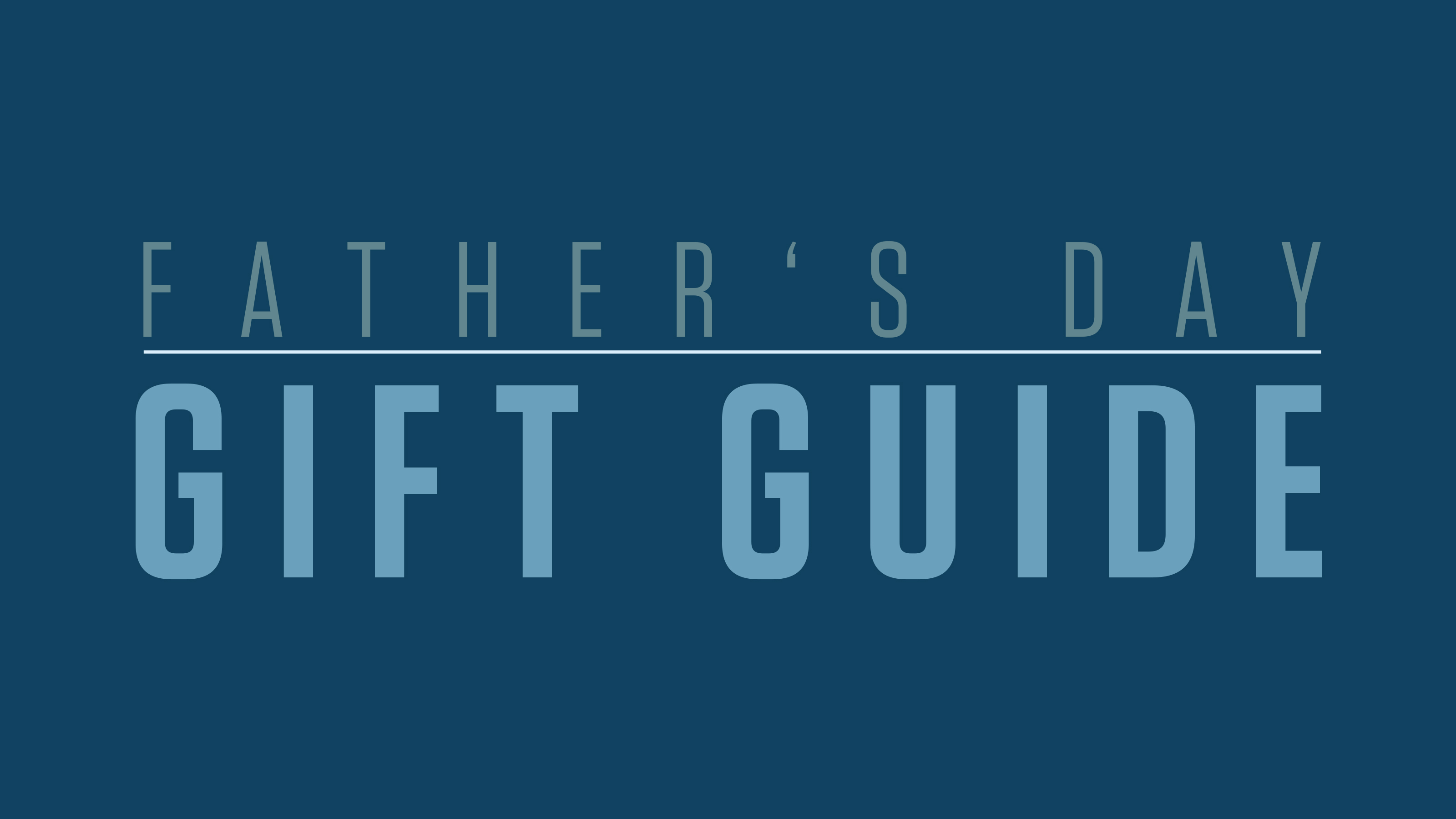 evo Father's Day gift guide